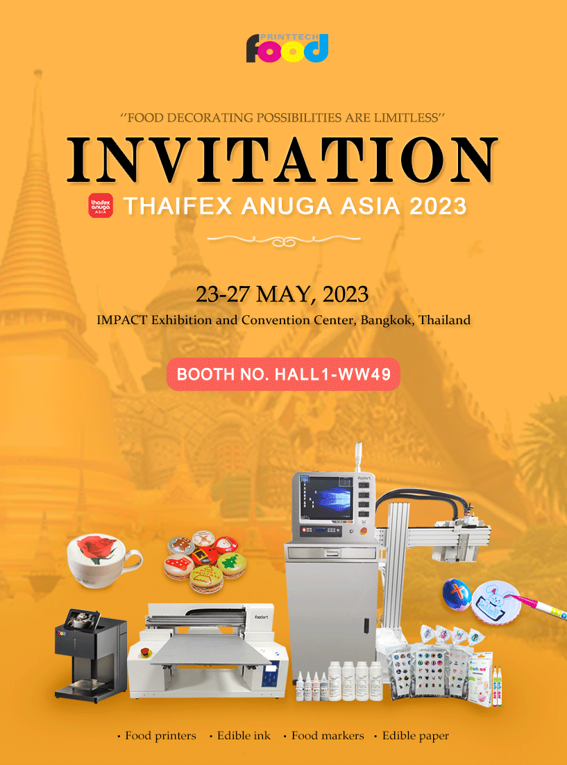 Wuhan Food Printing Technology invites you to attend the Thaifex Anuga Asia in 2023